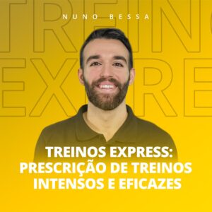 Treinos Express: Prescrição de Treinos Intensos e Eficazes
