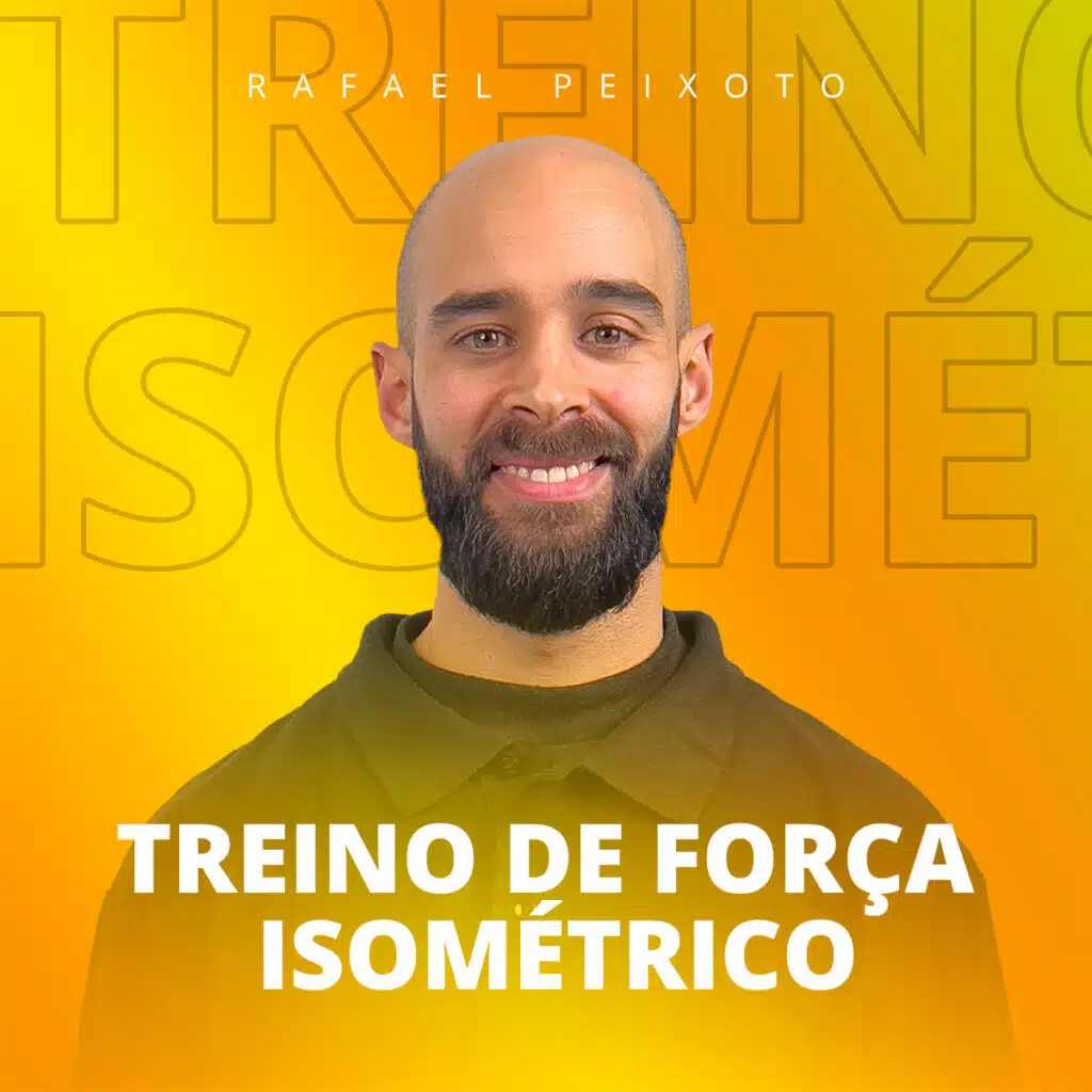 Treino de Forca Isometrico como prescrever desde a lesao a performance